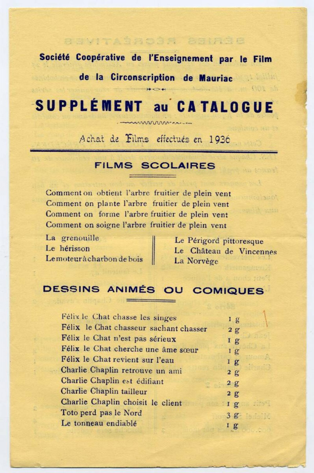 Société Coopérative de l'Enseignement par le Film de la Circonscription de Mauriac. Supplément au catalogue. Achat de Films effectués en 1936.