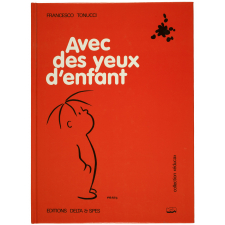 Avec des yeux d'enfants.