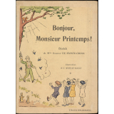 Bonjour monsieur Printemps. Sketch en un acte.