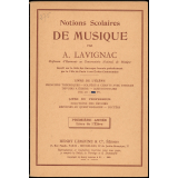 Notions Scolaires de musique. Principes théoriques. Solfège & chants avec paroles. Devoirs à écrire. Questionnaire. Première année Livre de l'élève.