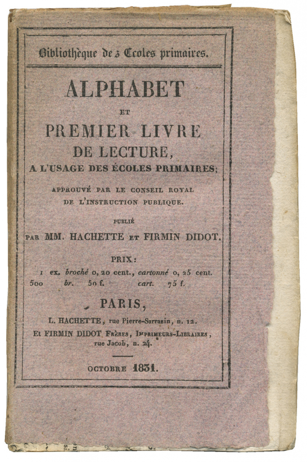 Alphabet et premier livre de lecture, à l'usage des écoles primaires.