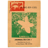 Journal scolaire Freinet. L'arc-en-ciel. N°10, juin, 1978.