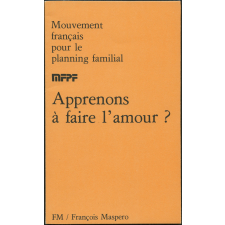 Apprenons à faire l'amour ?