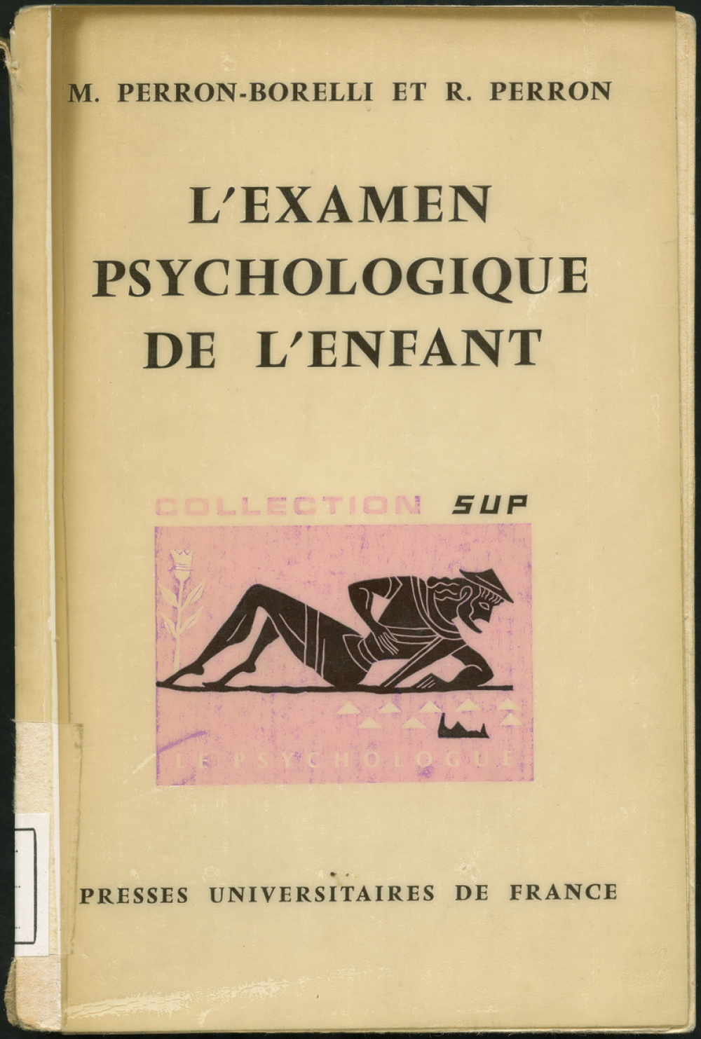 L'examen psychologique de l'enfant