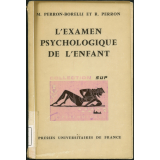 L'examen psychologique de l'enfant