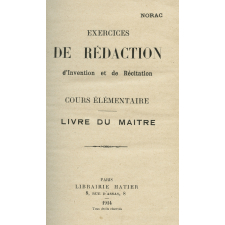 Exercices de rédaction, d'invention et de récitation : cours élémentaire : livre du maître