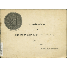 Institution de Saint-Malo (Ille-et-Vilaine) : prospectus