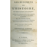 Les rudimens de l'histoire en trois parties scolastiques. Troisième partie