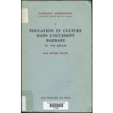 Education et culture dans l'occident barbare : VIe - VIIIe siècles