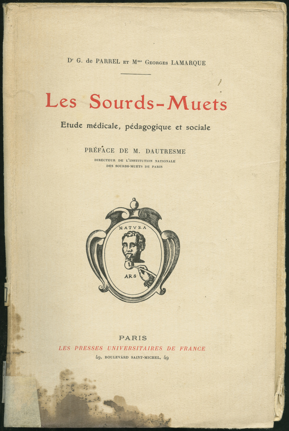 Les Sourds-Muets : étude médicale, pédagogique et sociale