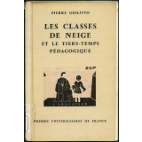 Les classes de neige et le tiers-temps pédagogique