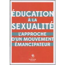 L'éducation à la sexualité, l'approche d'un mouvement émancipateur