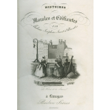 Histoires morales et édifiantes. Tome I
