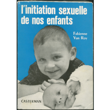 L'initiation sexuelle de nos enfants