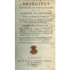 Principes généraux et particuliers de la langue françoise, suivis d'un abrégé de versification