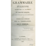 Grammaire italienne élémentaire et analitique, en trente leçons, avec l'accent prosodique sur tous les mots italiens, suivie d'observations générales sur la versification
