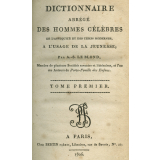 Dictionnaire abrégé des hommes célèbres de l'antiquitié et des temps modernes, à l'usage de la jeunesse. Tome premier