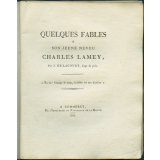Quelques fables à son jeune neveu Charles Lamey, par J. Delacourt, Juge de paix