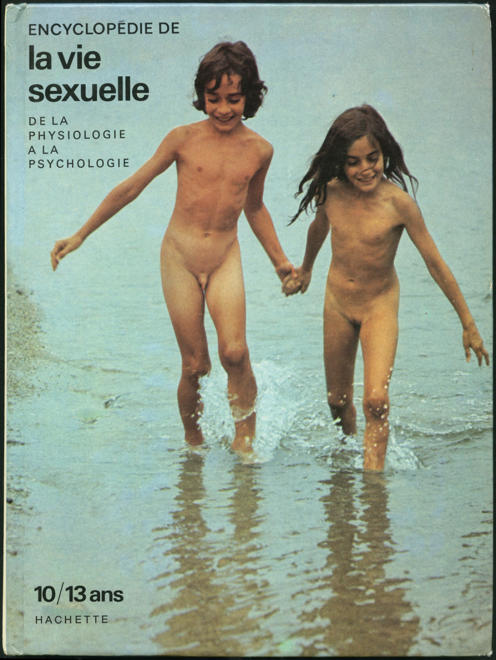Encyclopédie de la vie sexuelle : de la physiologie à la psychologie.
10/13 ans 