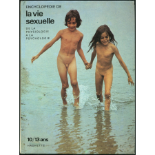 Encyclopédie de la vie sexuelle : de la physiologie à la psychologie.
10/13 ans