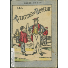 Les aventures de Bobêche
