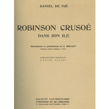 Robinson Crusoé dans son île