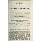 Manuel de chimie amusante ou nouvelles récréations chimiques