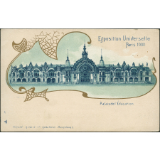 Exposition Universelle. Paris 1900. Palais de l'Education. 