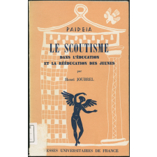 Le scoutisme dans l'éducation et la rééducation des jeunes