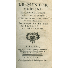 Le mentor moderne ou instructions pour les garçons et pour ceux qui les élèvent en douze volumes in-12. Huitième partie. Neuvième partie
 