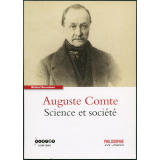 Auguste Comte : science et société