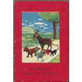 Les musiciens de la ville de Brême : conte