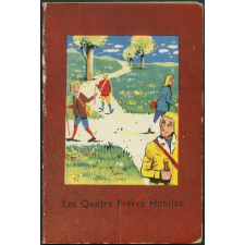 Les quatre frères habiles : conte