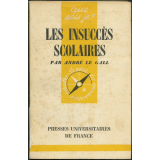 Les insuccès scolaires : diagnostic et redressement