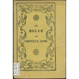 La Belle aux cheveux d'or, conte