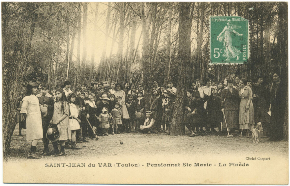 Saint-Jean du Var (Toulon) - Pensionnat Ste Marie - La Pinède.