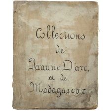 Collections de Jeanne d'Arc et de Madagascar.