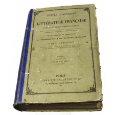 Textes classiques de la littérature française. Extraits des grands écrivains français. Recueil servant de complément à L'histoire de la littérature française. Moyen Age, XVIe et XVIIe siècles.