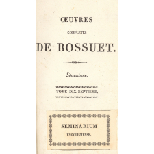 Œuvres complètes de Bossuet, évêque de Meaux : Tome XVII