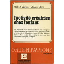 L'activité créatrice chez l'enfant