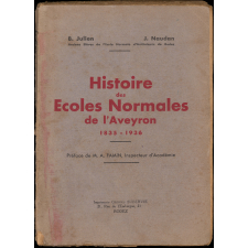 Histoire des Ecoles Normales de l'Aveyron