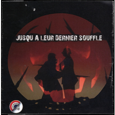 Jusqu'à leur dernier souffle