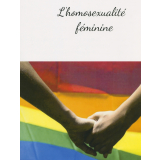 L'homosexualité féminine : T.P.E. sur le thème 