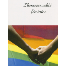 L'homosexualité féminine : T.P.E. sur le thème 