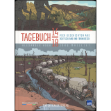 Tagebuch 14-18. Vier Geschichten aus Deutschland und Frankreich
