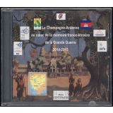 La Champagne-Ardenne au cœur de la mémoire franco-khmère de la Grande Guerre (2014-2015)