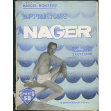 Apprenons à nager : natation, plongeons, sauvetage