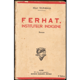Ferhat, instituteur indigène