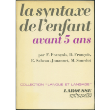 Syntaxe de l'enfant avant 5 ans