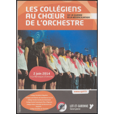 De la guerre à la réconciliation. Les collégiens au chœur de l'orchestre. Tonneins 2 juin 2014.